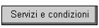 Servizi e condizioni